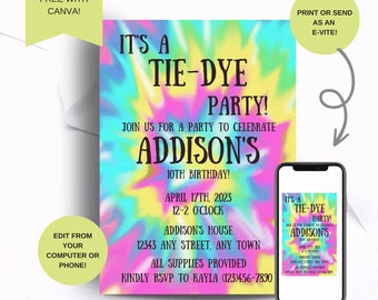 May include: A tie-dye themed birthday party invitation for Addison's 10th birthday. The invitation features a colorful tie-dye background with the text "It's a Tie-Dye Party!" and details about the party, including the date, time, location, and RSVP information.