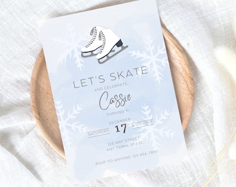 May include: Blue and white invitation with a pair of white ice skates. The text reads "Let's Skate and Celebrate... Cassie Turning 9! December 17 4 O'Clock 123 Any Street Any Town, State RSVP to Anyone 123-456-7890"