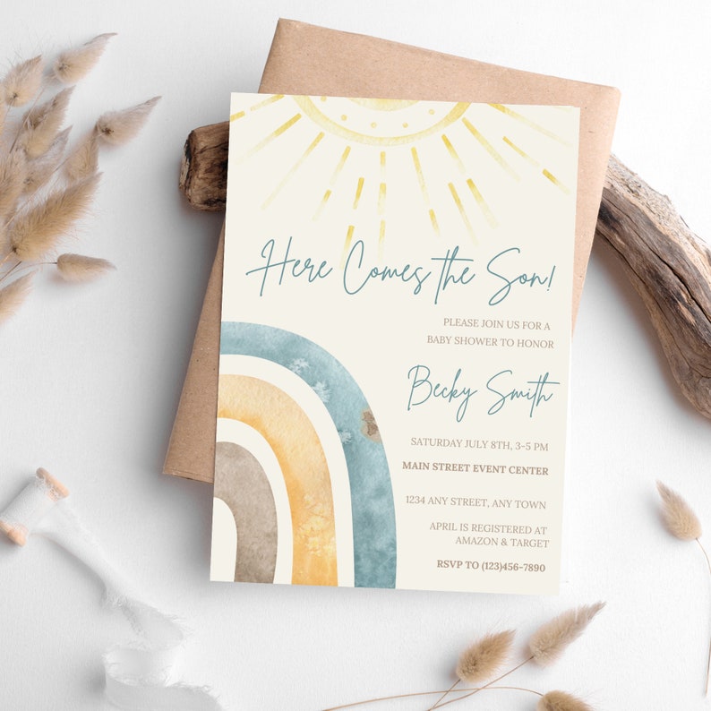 May include: A baby shower invitation featuring a rainbow and sun design. The text reads "Here Comes the Son!" and provides details about the event, including the date, time, location, and RSVP information.