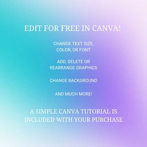 Puede incluir: Un fondo degradado en tonos azules y morados con texto blanco que dice "EDIT FOR FREE IN CANVA!" seguido de una lista de caracter&iacute;sticas: "CHANGE TEXT SIZE, COLOR, OR FONT", "ADD, DELETE OR REARRANGE GRAPHICS", "CHANGE BACKGROUND", "AND MUCH MORE!" y "A SIMPLE CANVA TUTORIAL IS INCLUDED WITH YOUR PURCHASE".