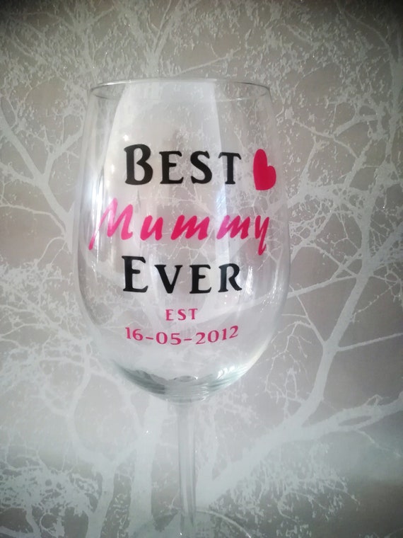 best mum ever wine glass