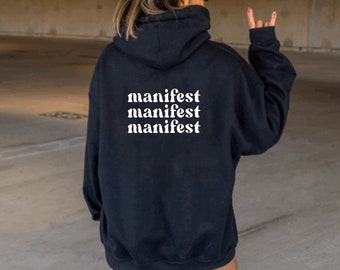 Manifest Hoodie, Law of Attraction Sweatshirt, Manifestation Gift for Her, Positive Mindset Pullover, Spiritual Hoodie for Women