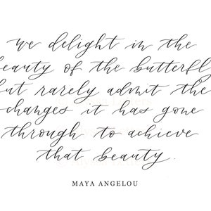 Maya Angelou quote - digital download print - all proceeds donated to BLM initiatives