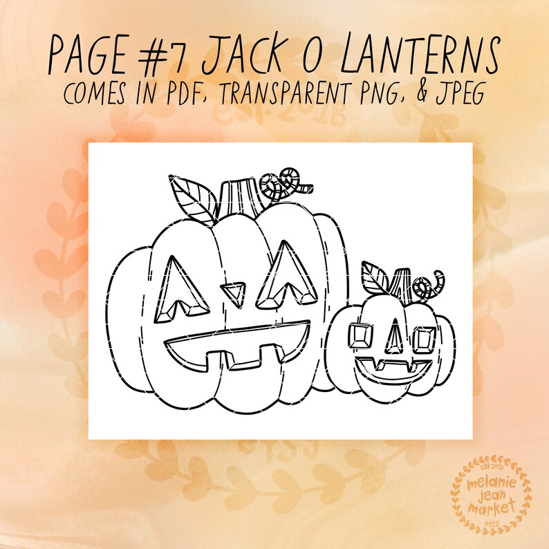 Puede incluir: Un dibujo en blanco y negro de dos calabazas de Halloween. La calabaza m&aacute;s grande tiene una amplia sonrisa con dientes y la calabaza m&aacute;s peque&ntilde;a tiene una sonrisa m&aacute;s peque&ntilde;a y traviesa. El texto "PAGE #7 JACK O LANTERNS COMES IN PDF, TRANSPARENT PNG, & JPEG" est&aacute; en la parte superior de la imagen.
