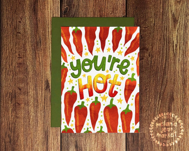 You/'re Hot Friendship Card Punny Valentines/' Card- Illustrated Valentines Relationship Card Chili Pepper Card
