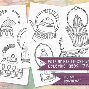 May include: A set of seven black and white coloring pages featuring various pots and kettles with intricate designs. The title "Pots and kettles BUNDLE coloring pages - 7 Pack" is at the bottom of the image. The text "Digital DOWNLOAD" is below the title. The text ".Jpeg .PDF .png" is to the right of the title.