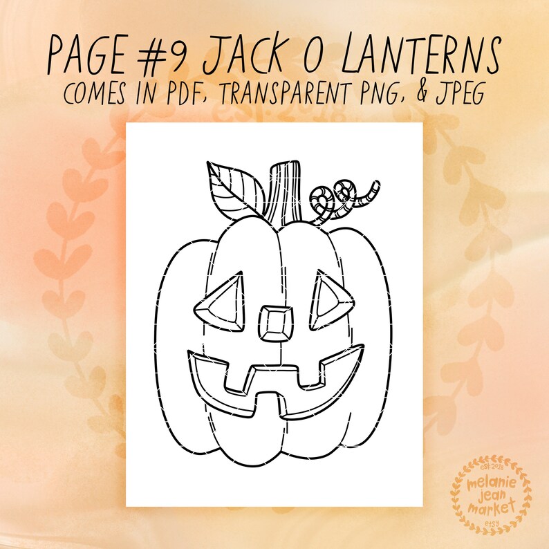 Puede incluir: Un dibujo en blanco y negro de una calabaza de Halloween con una sonrisa burlona y ojos en forma de diamante. La calabaza tiene un tallo con una hoja rizada. El texto "PAGE #9 JACK O LANTERNS COMES IN PDF, TRANSPARENT PNG, & JPEG" est&aacute; en la parte superior de la imagen.