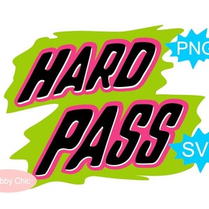 Hard Pass Svg, Funny Svg, Sarcastic Svg, Sarcastic Sublimation, Sassy Svg, Sarcasm Svg, Funny Shirt Svg, Humorous Svg, Funny Sublimation