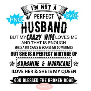 Man Svg, Gekke Vrouw Svg, Man Png, Im Geen Perfecte Echtgenoot Svg, Grappige Echtgenoot Svg, Vaderdag Svg, Grappige Svg voor Mannen, Vrouw Svg