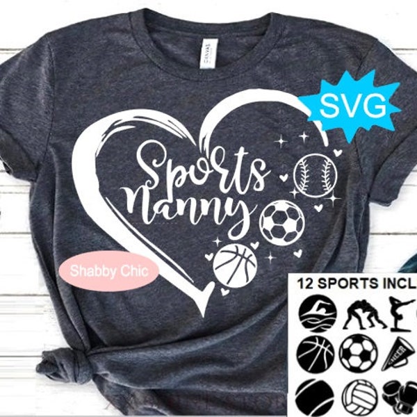 Sports Nanny Svg, 32 Sports Included, Sports Svg, Sports Shirt Svg, Nanny Sports Svg, Nanny Svg, Hockey Nanny Svg, Baseball Nanny Svg