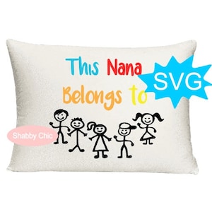 Nana Svg, Questa Nana appartiene a Svg, Festa della mamma Svg, Nipoti Svg, Nipoti Svg, Nonna Svg, Festa della mamma Svg, Famiglia Svg