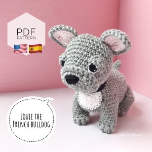 AMIGURUMI PATTERN/ tutorial (English/Español) Amigurumi French Bulldog - &quot;Louie the French Bulldog Puppy&quot; pdf - US terminology