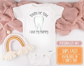 Tooth Be Told Onesie® - Dentist Onesie®, Dentist baby gift, Dentist baby shirt, Dental Hygienist Baby Gift, Orthodontist Baby Shirt, Floss