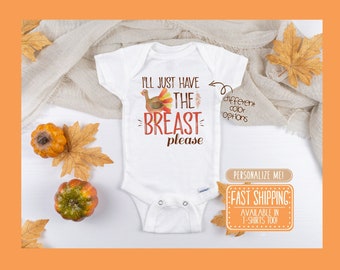 Just the Breast Onesie® - Thanksgiving Onesie®, Baby's First Thanksgiving, Funny Thanksgiving Outfit, Little Turkey, Cute Baby Onesie®