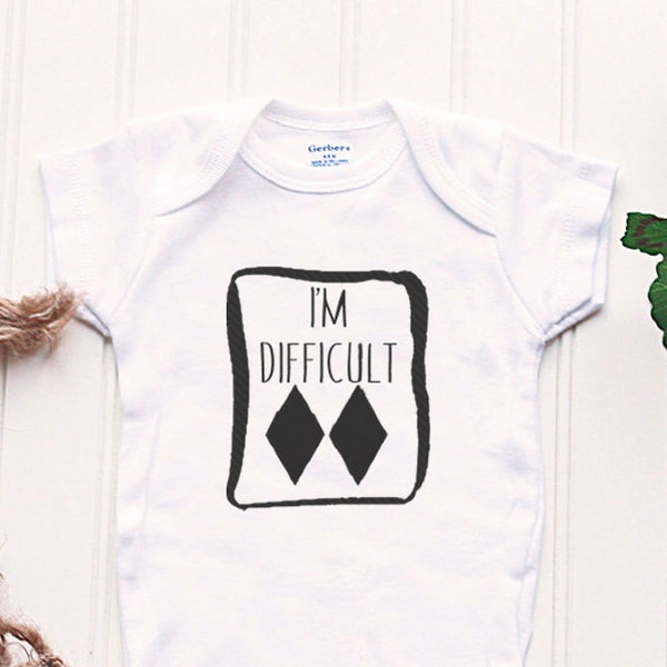 I'm Difficult Onesie® - snowboarding outfit, new baby skier, bluebird days, future skier, snowboard baby gift, powder days, black diamonds