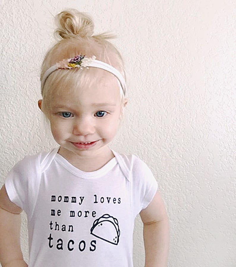 funny baby Onsie\u00ae take home outfit Mommy Loves Me More Than Onesie\u00ae taco tuesday Onesie\u00ae new baby outfit New mom Onesie\u00ae Taco Onesie\u00ae
