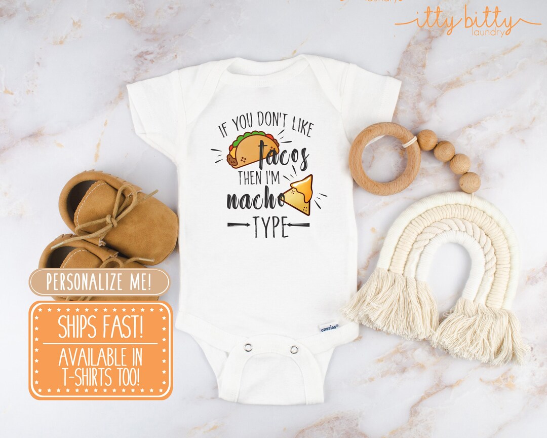 Nacho Type Onesie® Taco Bout a Baby Onesie®, Taco Baby Shirt