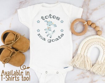 Totes Ma Goats Onesie® - Cute Baby Body Suit - Baby Shower Gift - Funny Baby Onesie® - Natural Baby Shirt - Baby Onesie® - Goat Onesie®