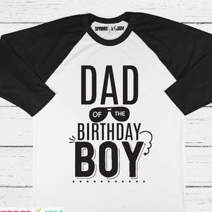 Dad of the Birthday Boy Shirt: Matching Family Birthday Party Tee