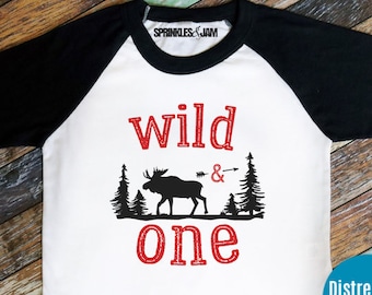 Wild One Shirt, Wild One Birthday Shirt, Moose, 1st Birthday Shirt Boy, Wild and One, First Birthday Shirt Boy - RAGLAN