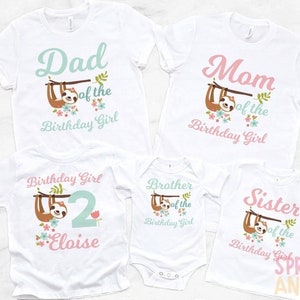 Birthday girl shirt, Matching Family Birthday Shirts, Sloth, Birthday girl shirt, 1st birthday - kawaii Sloth - Mom, Dad, Sister - Any Age