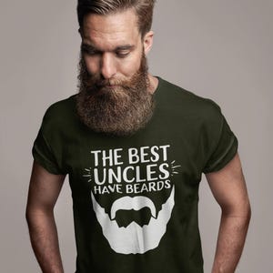 Uncles Have Beards T-Shirt, Funny Uncle Gift