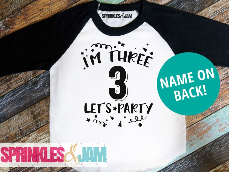 3rd Birthday Shirt Boy Im 3 Lets Party Third Birthday Boy Etsy