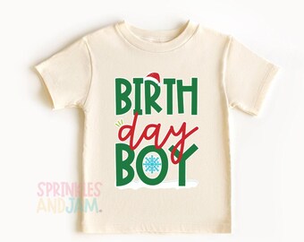 Christmas Birthday Boy Shirt: Holiday Celebration Tee