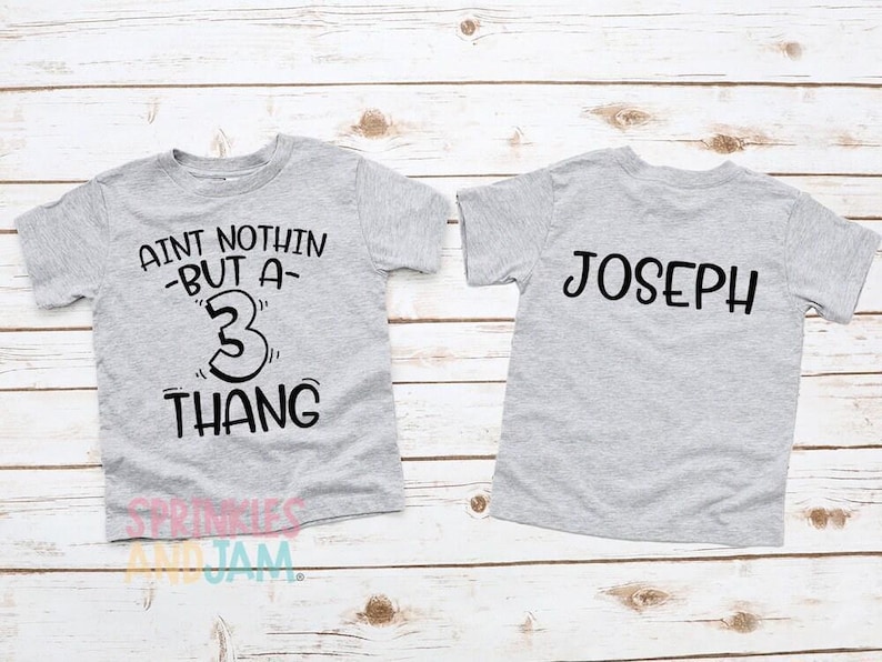 3rd Birthday Boy Shirt: Nothin' But a Three Thang© image 4