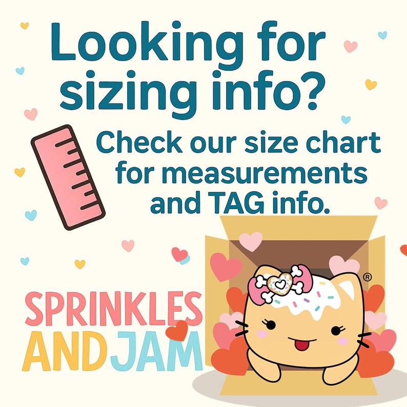 The image is a colorful advertisement featuring a cartoon cat with a sprinkles and jam theme, surrounded by hearts. The text invites viewers to check a size chart for measurements and tag information, and the image is described as a "Sprinkles and Jam" advertisement.