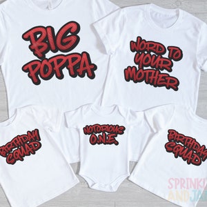 Rap Song Birthday Family Shirts: Notorious One, Two Legit, 3 Thang