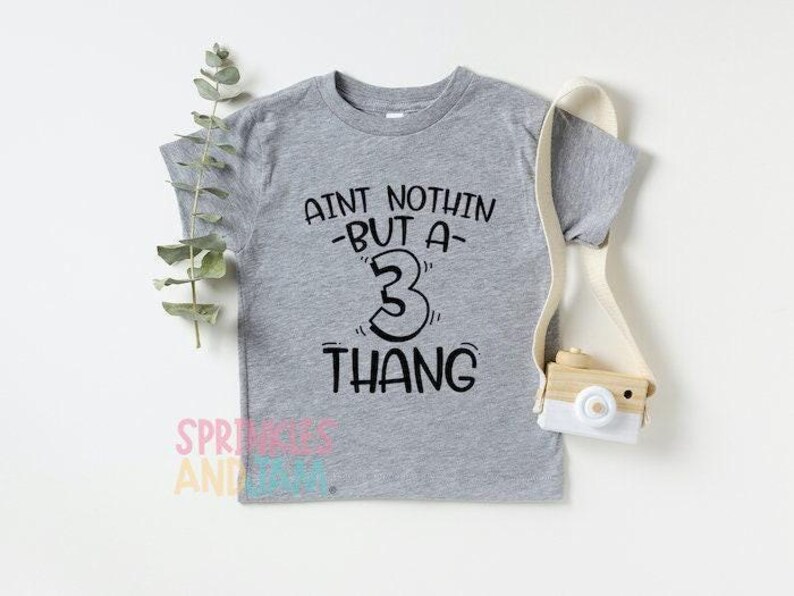 3rd Birthday Boy Shirt: Nothin' But a Three Thang© image 6