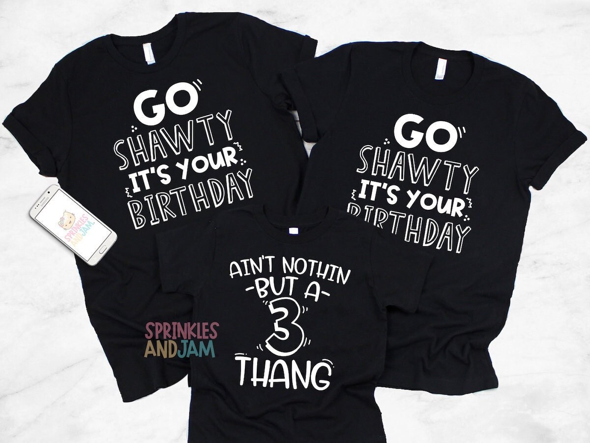 Go Shawty It's Your Birthday Sticker for Sale by alongcamekathy