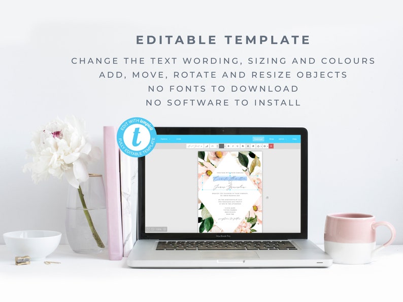 May include: A laptop screen displaying a floral wedding invitation template with a blue and white text box. The text on the screen reads "EDIT WITH TEMPLATE" and "FULLY EDITABLE TEMPLATE".