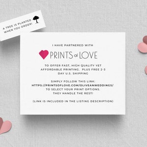 May include: A white card with a pink heart and the text "PRINTS of LOVE" in black. The card also includes information about the company's partnership with Prints of Love to offer fast, high-quality, and affordable printing with free 2-3 day U.S. shipping. The card also includes a link to the Prints of Love website.