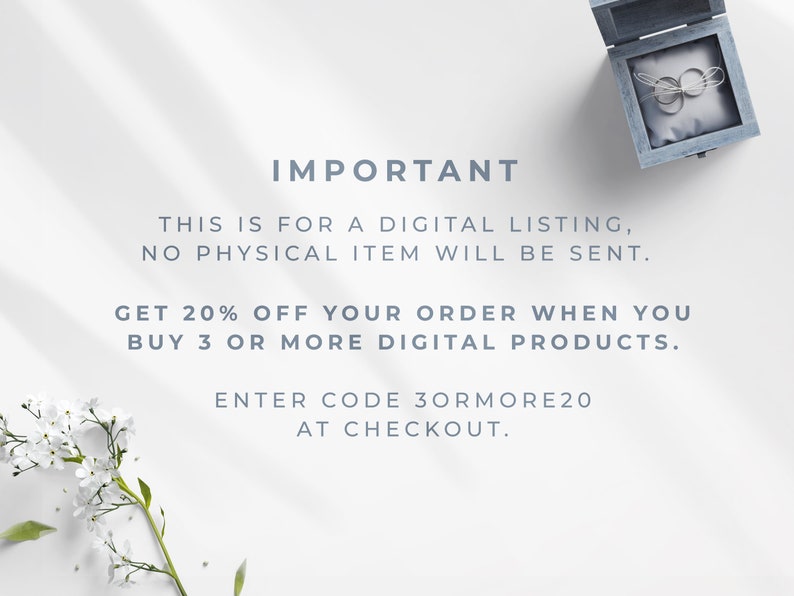 May include: A white background with text that reads "IMPORTANT THIS IS FOR A DIGITAL LISTING, NO PHYSICAL ITEM WILL BE SENT. GET 20% OFF YOUR ORDER WHEN YOU BUY 3 OR MORE DIGITAL PRODUCTS. ENTER CODE 3ORMORE20 AT CHECKOUT."