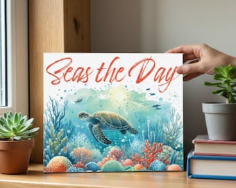 Sea Turtle Wooden Sign: Seas the Day, Beach House Decor