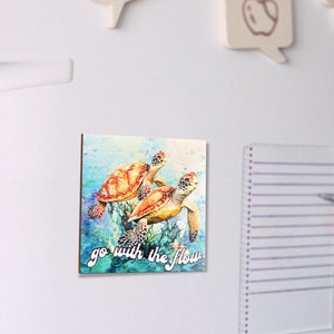 Go With The Flow Inspirational Fridge Magnets, Turtle Decor, Refrigerator Magnet, Turtle Magnet, Kitchen Magnets, 3x3 Inch