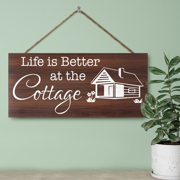 Cottage Gifts, Cottage Decor for the Home, Life Is Better At the Cottage Wooden Sign, Lake Cottage Gift Signs, Cottage Wall Decor