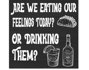 Funny Fridge Magnet: Eating Our Feelings Sarcastic Gift