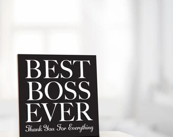 Best Boss Ever, Gift for Boss, Boss Gift, Boss Appreciation, Bosses Day, Office Desk Decor, Retirement Gifts