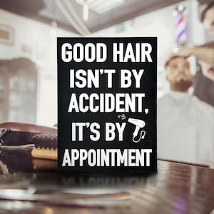 Hairdresser Gift Good Hair Isn&#39;t By Accident It&#39;s By Appointment Wood Sign, Funny Hairstylist Gift, Hair Salon Decoration, Gift for Barber