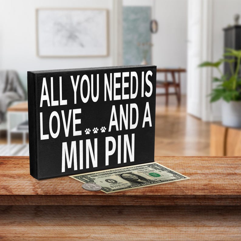 Min Pin Wooden Sign: Love and a Miniature Pinscher, Dog Mom Decor image 6