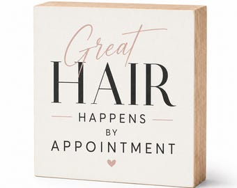Good Hair Isn't by Accident, Funny Hairdresser Wood Sign: Salon & Barber Shop Decor