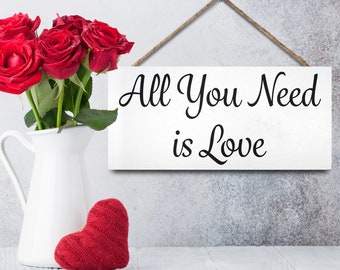 All You Need Is Love Rustic Wood Sign, Wedding Signs, Wedding Decor, 13x6 Inch Wood Sign, Farmhouse Love Signs, Anniversary Signs (White)