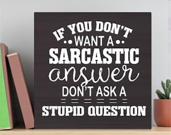 Sarcastic Answer Fridge Magnet: Humorous Quote, Office Decor (3x3 inch)