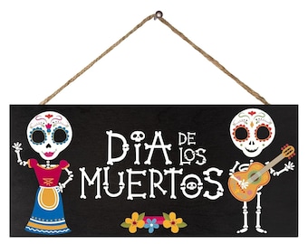 Day of the Dead Sign, Dia De Los Muertos Decor