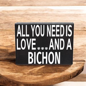 Bichon Gifts, Bichon Frise Wooden Sign, Bichon Dog Mom Gifts, Bichon Sign