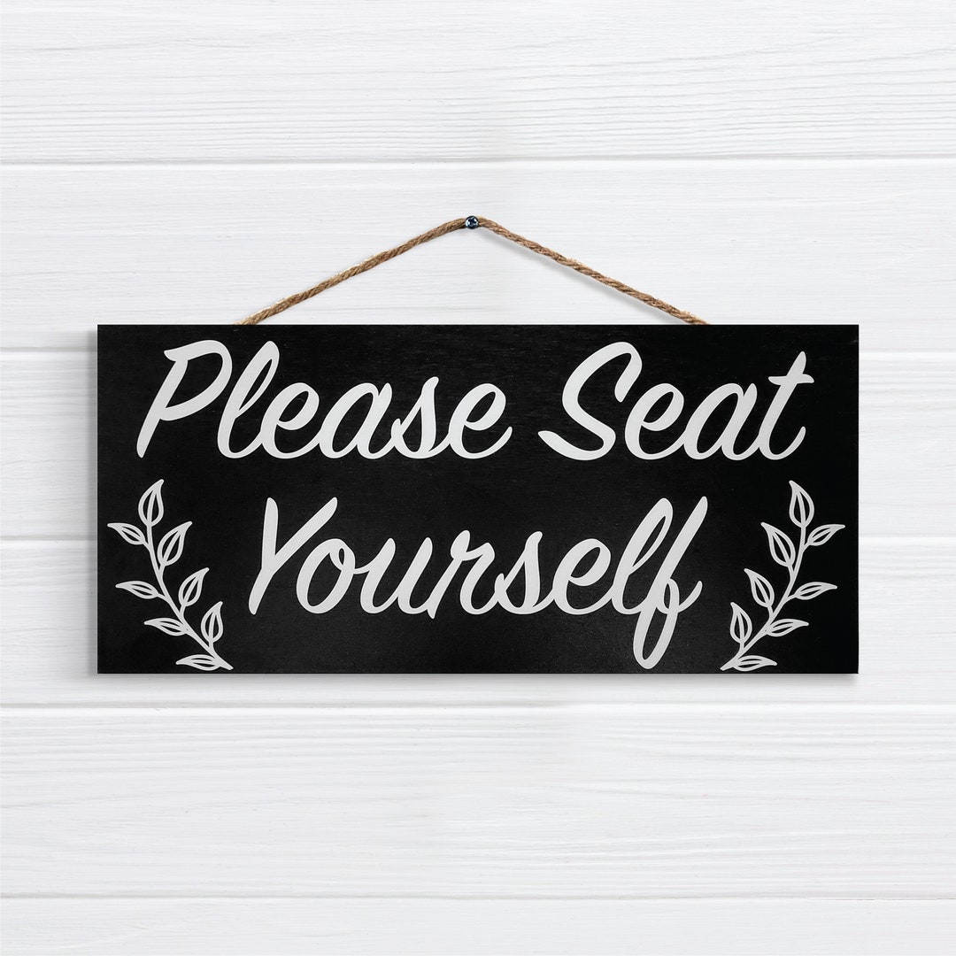 Please Seat Yourself Bathroom Sign, Funny Bathroom Decor, Farmhouse