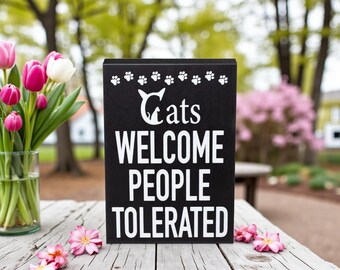 Cats Welcome People Tolerated Metal Sign – Shabby Chic Novelty Plaque For Living Room
